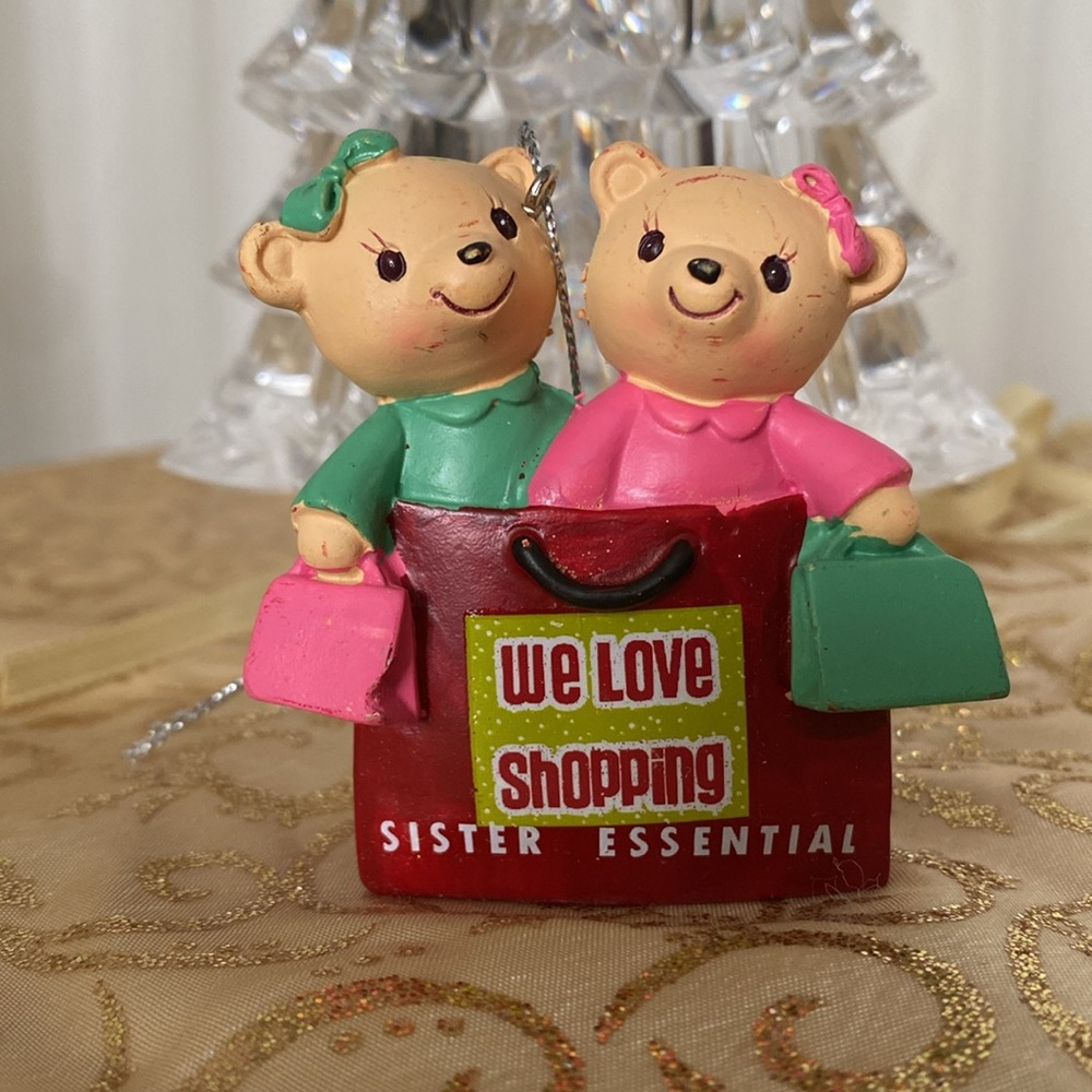 Sentiment Ornament we love shopping sister essential stocking stuffers